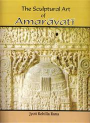 The Sculptural Art of Amaravati,8173201323,9788173201325