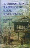 Environmental Planning for Rural Development 1st Edition,8176252166,9788176252164