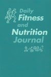 Daily Fitness and Nutrition Journal,0072844329,9780072844320