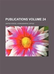 Publications Volume 24,1236274253,9781236274250