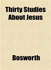 Thirty Studies About Jesus,1152064819,9781152064812