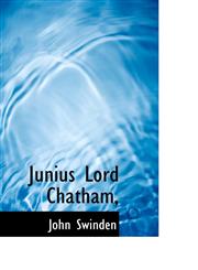 Junius Lord Chatham,,1116189992,9781116189995