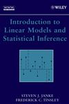 Introduction to Linear Models and Statistical Inference,0471662593,9780471662594