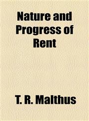 Nature and Progress of Rent,1153743663,9781153743662