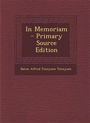 In Memoriam - Primary Source Edition,129339906X,9781293399064