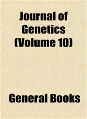 Journal of Genetics (Volume 10),1152983946,9781152983946