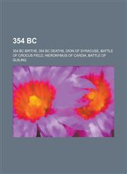 354 BC Battle of Crocus Field, Battle of Guiling,115637071X,9781156370711