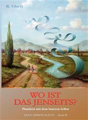 WO IST DAS JENSEITS?,3837064891,9783837064896