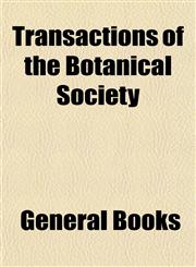 Transactions of the Botanical Society,1154350185,9781154350180