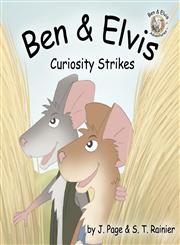 Ben & Elvis Curiosity Strikes,0982966938,9780982966938