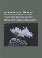 Neuvostoliiton jääkiekko Neuvostoliittolaiset jääkiekkoilijat, Dmytro H'rystytš, Aleksandr Mogilnyi, Peter Bondra,1231953721,9781231953723