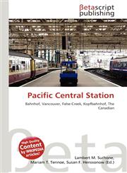 Pacific Central Station,6134725277,9786134725279