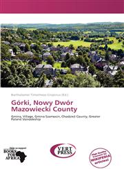 Górki, Nowy Dwór Mazowiecki County,6139284627,9786139284627
