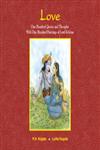 Love One Hundred Quotes and Thoughts with one Hundred Paintings of Lord Krishna 1st Edition,812460617X,9788124606179