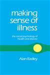 Making Sense of Illness The Social Psychology of Health and Disease,0803989083,9780803989085