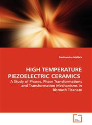 HIGH TEMPERATURE PIEZOELECTRIC CERAMICS,3639129350,9783639129359