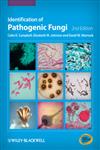 Identification of Pathogenic Fungi 2nd Edition,1444330705,9781444330700