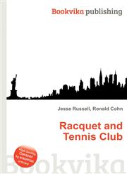 Racquet and Tennis Club,5511408948,9785511408941