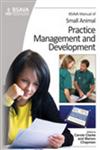 BSAVA Manual of Small Animal Practice Management and Development,1905319401,9781905319404