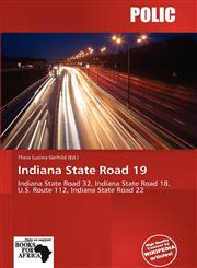 Indiana State Road 19,6138849655,9786138849650