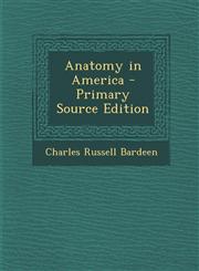 Anatomy in America,1287400647,9781287400646