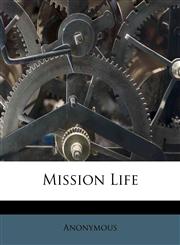 Mission Life,1175115746,9781175115744