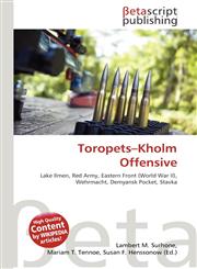 Toropets-Kholm Offensive,6130432127,9786130432126