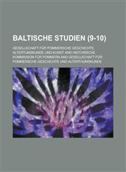 Baltische Studien (9-10),1154857077,9781154857078