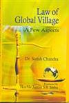 Law of Global Village A Few Aspects,8184501404,9788184501407