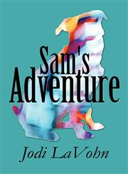 Sam's Adventure,1456077589,9781456077587