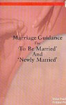 Marriage Guidance for 'To Be Married' and Newly Married',8188583405,9788188583409