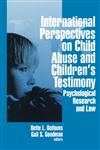 International Perspectives on Child Abuse and Children's Testimony Psychological Research and Law,0803956282,9780803956285