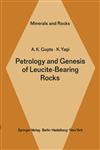 Petrology and Genesis of Leucite-Bearing Rocks,3642675522,9783642675522