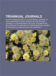 Triannual journals Cultic Studies Review, Dutch Crossing: Journal of Low Countries Studies, Science Fiction Studies,1155813545,9781155813547