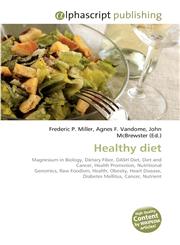 Healthy diet,6130098588,9786130098582