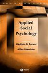 Applied Social Psychology,1405110678,9781405110679