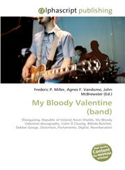 My Bloody Valentine (Band),6130263910,9786130263911