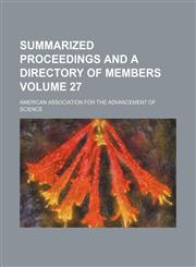 Summarized proceedings and a directory of members Volume 27,1150039078,9781150039072