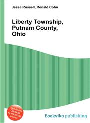 Liberty Township, Putnam County, Ohio,551182609X,9785511826097