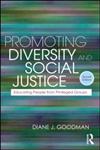 Promoting Diversity and Social Justice Educating People from Privileged Groups 2nd Edition,041587288X,9780415872881
