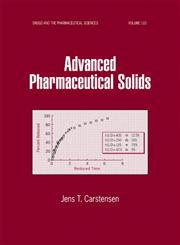 Advanced Pharmaceutical Solids 1st Edition,0824704312,9780824704315