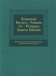 Economic Review, Volume 13 - Primary Source Edition,1289502889,9781289502881