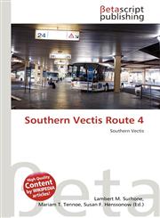 Southern Vectis Route 4,613537043X,9786135370430