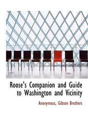 Roose's Companion and Guide to Washington and Vicinity,1140622269,9781140622260