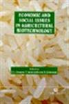 Economic and Social Issues in Agricultural Biotechnology,0851996183,9780851996189