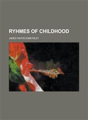 Ryhmes of Childhood,1154142736,9781154142730