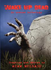 Wake Up Dead,0957103328,9780957103320
