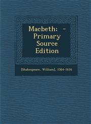 Macbeth; - Primary Source Edition,1289647305,9781289647308