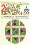 2nd Asian Art Biennale Bangladesh, 1983 November 28 Thru December 27