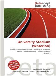University Stadium (Waterloo),6135313622,9786135313628